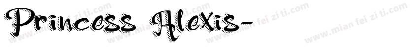Princess Alexis字体转换